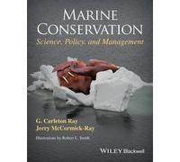 G. Carleton Ray Jerry McCormick-Ray Marine Conservation (Tascabile)