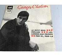 G. CHELON - Georges Chelon : Le petit bois / Prélude / Les larmes aux poings / Par ci, par là