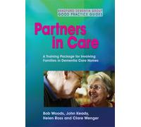 G Clare Wenger John Keady Helen Ross Bob Woods Partners in Care (DVD)