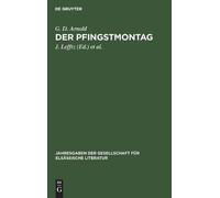 G D Arnold Der Pfingstmontag (Copertina rigida)