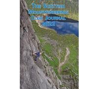 G D Morrison The Scottish Mountaineering Club Journal 2022 (Copertina rigida)