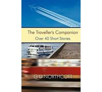 G. D. Northcott The Traveller's Companion (Tascabile)