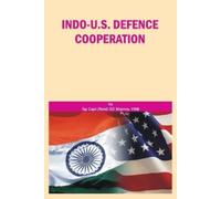 G. D. Sharma Indo Us Defence Cooperation (Tascabile)