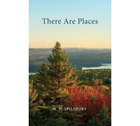 G D Spilsbury There Are Places (Tascabile)