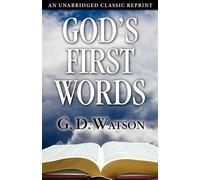 G D Watson God's First Words (Tascabile)