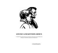 G Darrell Russell Lincoln and Kennedy (Tascabile)