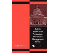 G. David Garson Public Information Technology (Copertina rigida)