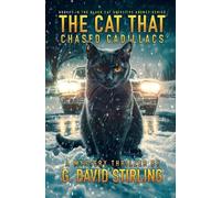 G David Stirling The Cat That Chased Cadillacs (Tascabile)