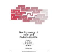G. de Caro A.N. Epstein M. The Physiology of Thirst and Sodium App (Tascabile)