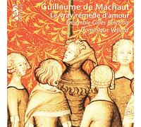 G. De Machaut - Le Vray Remedie D'Amour