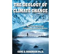 G. Dedrick Robinson Glboal Warming-alarmists, Skeptics & Deniers (Tascabile)
