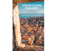 G. Doug Davis Croatian Cultural Renaissance (Copertina rigida)