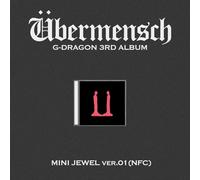 G-DRAGON Übermensch Album [MINI JEWEL ver. (ver. 1)]+Pre Order Benefits+BolsVos Exclusive K-POP Inspired Digital Merches