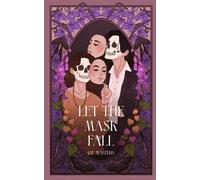 G E Masters Let The Mask Fall (Tascabile)