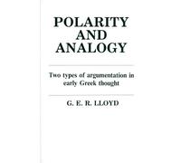 G. E. R. Lloyd Polarity and Analogy (Tascabile)