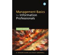 G. Edward Evans Stacey Gre Management Basics for Information Profess (Tascabile)