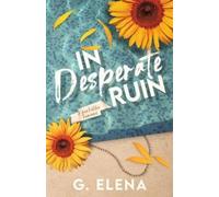 G Elena In Desperate Ruin (Tascabile)