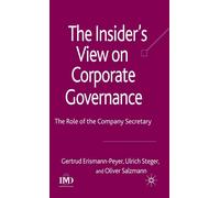 G. Erismann-Peyer U. Steger The Insider's View on Corporate (Copertina rigida)