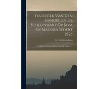 G F de Bruyn Ko Statistiek Van Den Handel En De Scheepvaart O (Copertina rigida)
