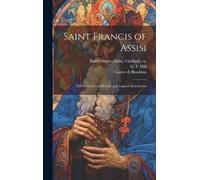 G F (George Francis) 1867-1948 Hill 1266?- Saint Francis of (Copertina rigida)