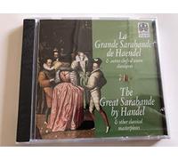 G.F. Handel - Le Grande Sarabande de Handel
