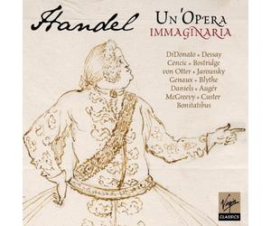 G.F. Handel - Un Opera Imaginaria