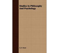 G.F. Stout Studies In Philosophy And Psychology (Tascabile)