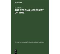 G. F. Waller The Strong Necessity of Time (Copertina rigida)