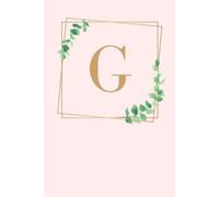 G: Frame Leaf Letter G, Ruled Notebook, Blank Lined Journal Notebook, Diary for Writing & Note Taking, Pink Soft Cover, 120 Pages