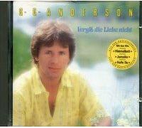 G.G. Anderson - Vergiß die Liebe nicht