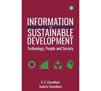 G. G. Chowdhury Sudatta Chowdh Information for Sustainable Developm (Tascabile)