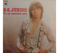 G.G. Junior - Tu M'connais Pas / Le Play Boy Malheureux - CBS - CBS S 6086