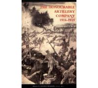 G. Goold Walker Honourable Artillery Company in the Great War 1914-1 (Tascabile)