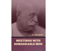 G Gurdjieff Meetings with Remarkable Men (Tascabile)