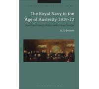G. H. Bennett The Royal Navy in the Age of Austerity 1919-22 (Copertina rigida)