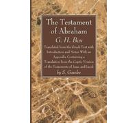 G H Box S Gaselee The Testament of Abraham (Tascabile)