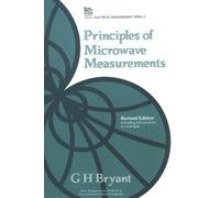 G.H. Bryant Principles of Microwave Measurements (Tascabile)