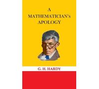 G H Hardy A Mathematician's Apology (Copertina rigida)