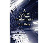 G H Hardy Godfrey Harold Hardy A Course of Pure Mathematics (Tascabile)