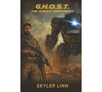 G.H.O.S.T: The Human Component