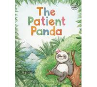 G H Paxton The Patient Panda (Copertina rigida) Behavior Buddies Book Collection