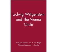 G. H. von Wright Friedrich Wai Ludwig Wittgenstein and The Vienna C (Tascabile)