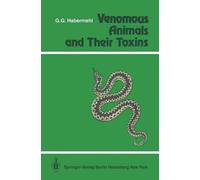 G. Habermehl Venomous Animals and Their Toxins (Tascabile)