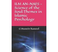 G Hussein Rassool ILM AN-NAFS -Science of the Soul (Tascabile)