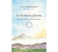 G.I. Gurdjieff In Search of Being (Tascabile)