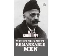 G I Gurdjieff Meetings with Remarkable Men (Copertina rigida)