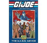 G.I. Joe: A Real American Hero - Mass Device