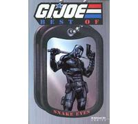 G.I. Joe. Il meglio di snake eyes