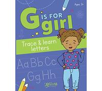 G Is for Girl: Trace & Learn Letters