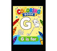 G is for: Learn, Color & Have Fun!